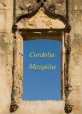 Cordoba, Mezquita